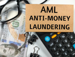 What you need to know about anti-money laundering (AML)